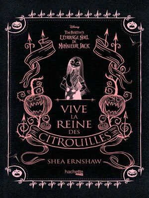 cover image of Vive la Reine des citrouilles